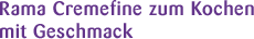 Rama Cremefine zum Kochen mit Geschmack